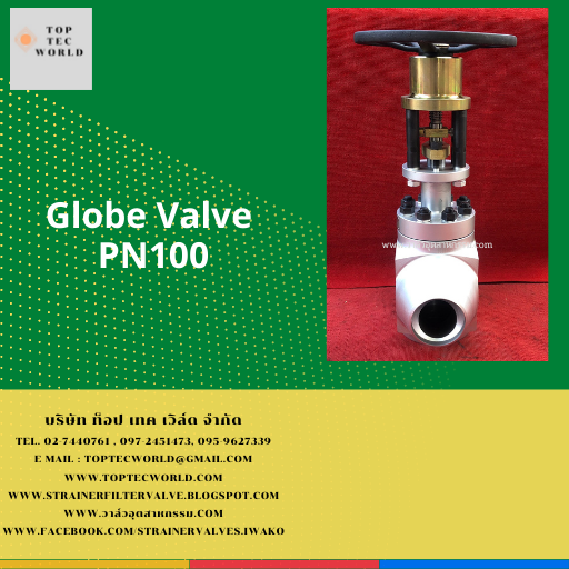forged steel globe valve pn100 ราคา